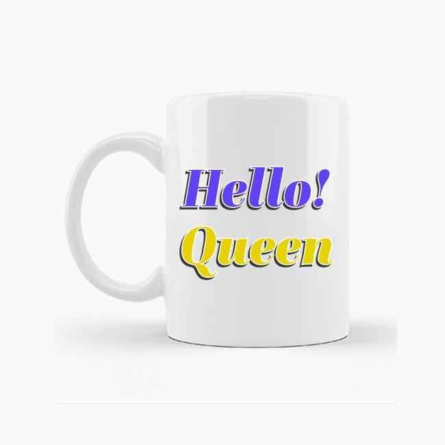 White Glossy Ceramic Mug Hello! Queen - THIRAPNS LLC