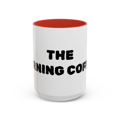 'The Morning Coffee' Black-Trim Ceramic Mug (11/15 oz)