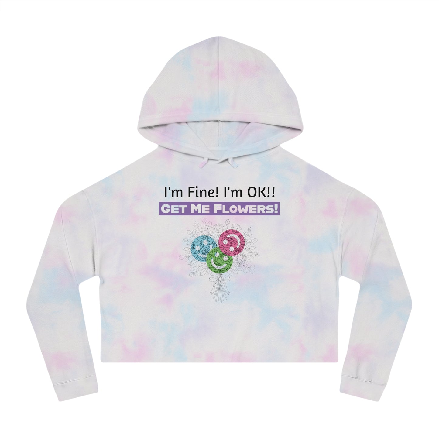 "I'm Fine! I'm OK!! Get Me Flowers!" Floral Bouquet Cropped Hoodie (Purple)