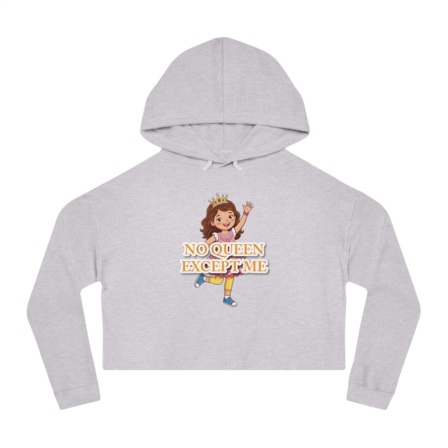"No Queen Except Me" Cropped Hoodie(Gold)