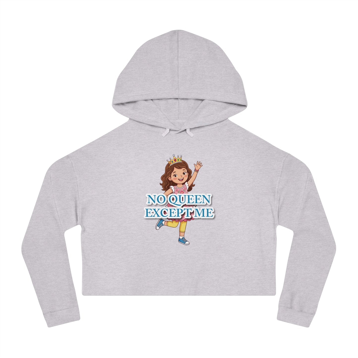 "No Queen Except Me" Cropped Hoodie(Blue)