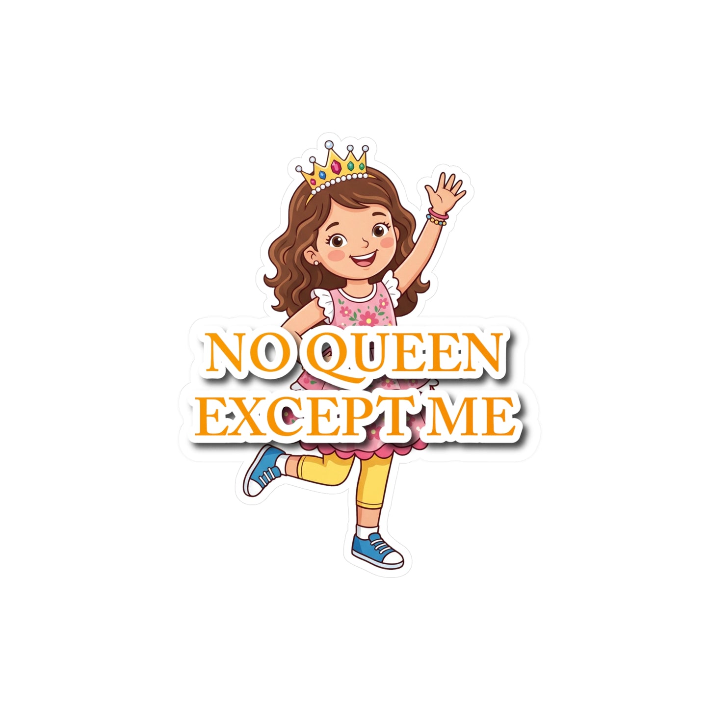 Pegatina de corona "Ninguna reina excepto yo" para niña (naranja)