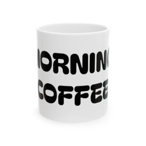 Morning Coffee Ceramic Mug — Retro Bubble Letter Coffee Cup (11oz & 15oz)
