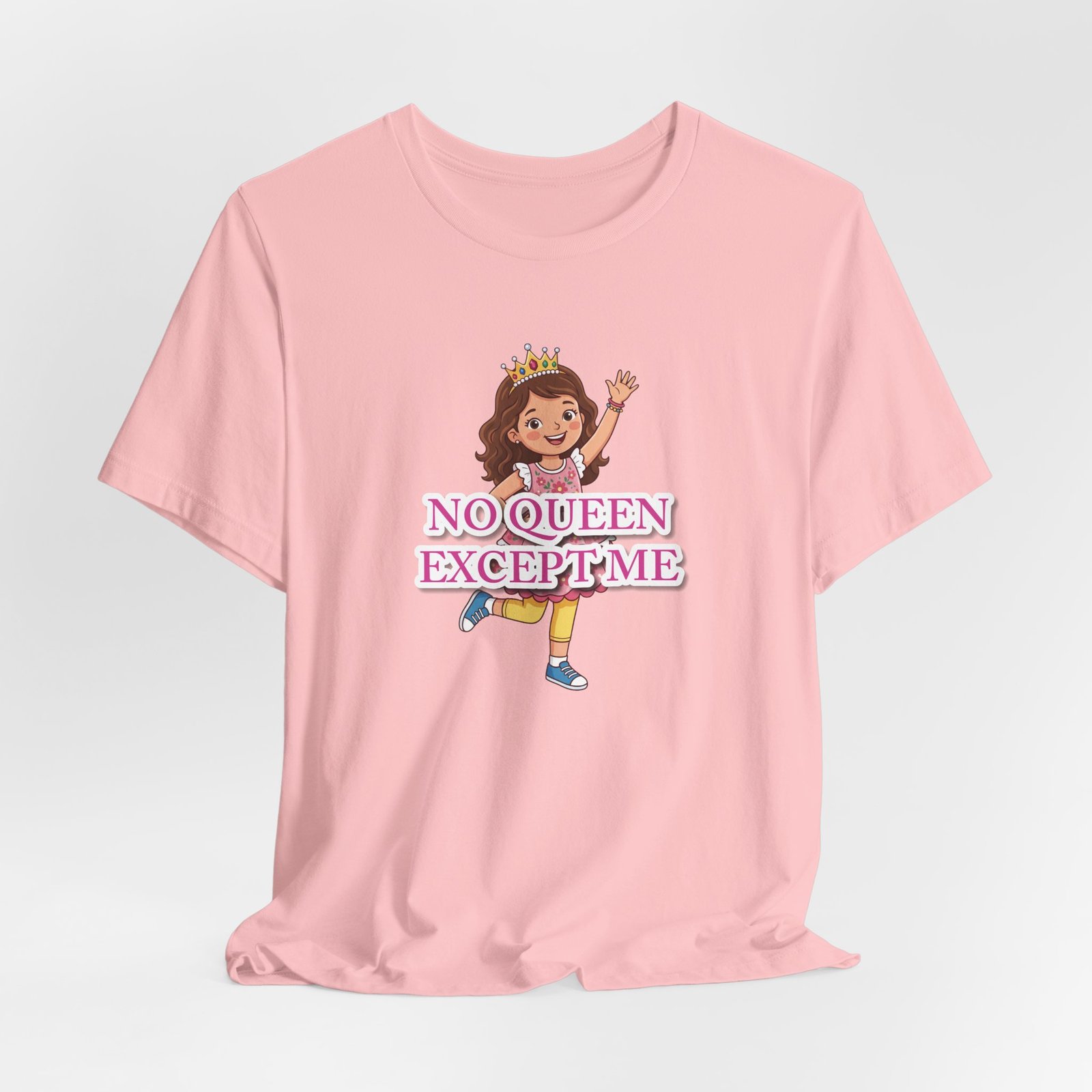 Pink girls' t-shirt featuring a cartoon girl with a crown and the text 'NO QUEEN EXCEPT ME'.