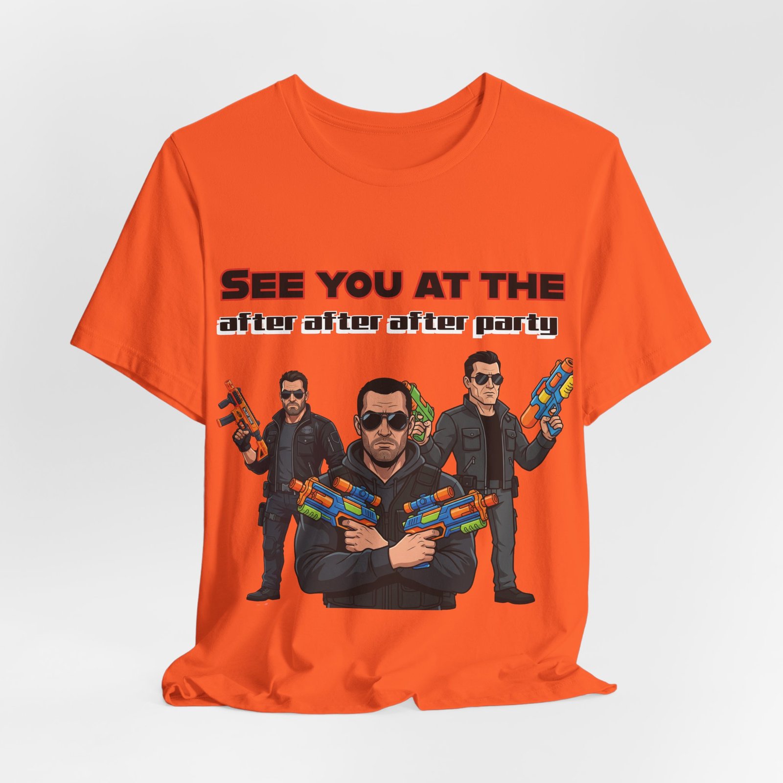 Orange t-shirt featuring three characters in sunglasses holding colorful water guns and the text SEE YOU AT THE after after after party.