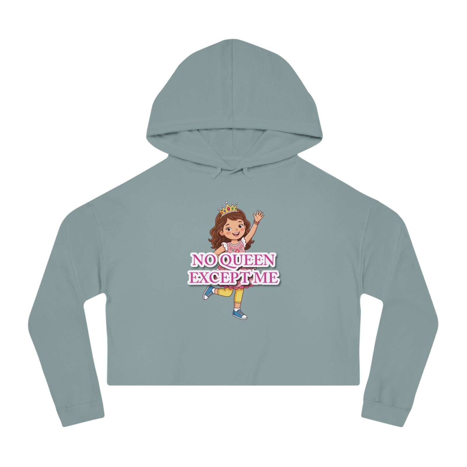 Dusty blue cropped hoodie featuring a playful "No Queen Except Me" cartoon character graphic.