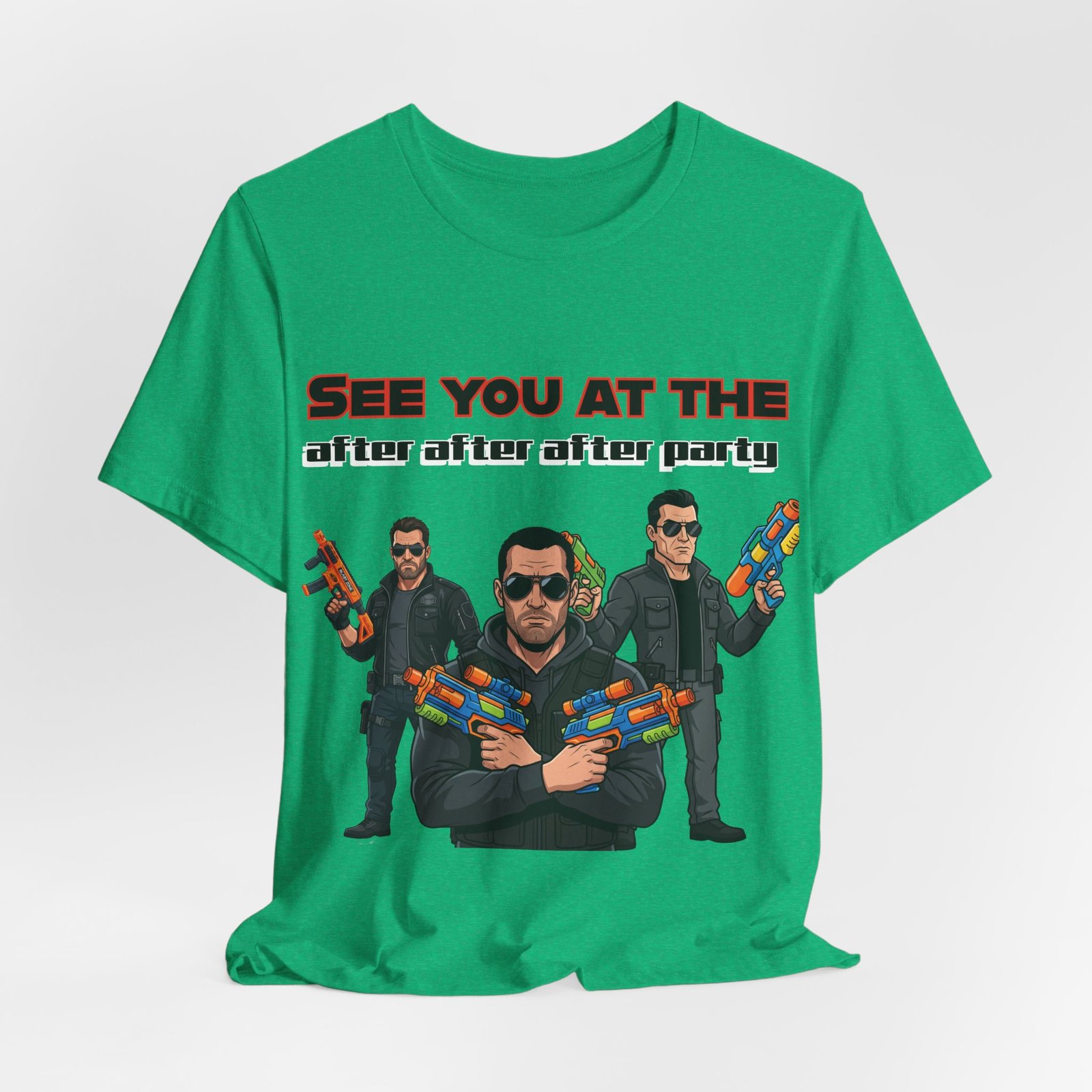 Green T-shirt featuring three characters in sunglasses wielding colorful toy blasters and the text SEE YOU AT THE after after after party