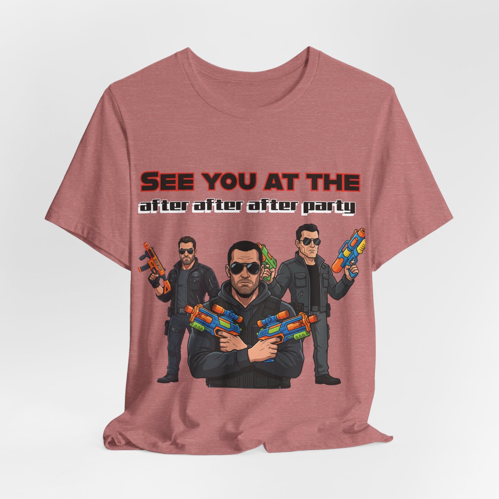 Mauve t-shirt featuring three sunglasses-clad characters holding colorful toy blasters and the text "SEE YOU AT THE after after after party"