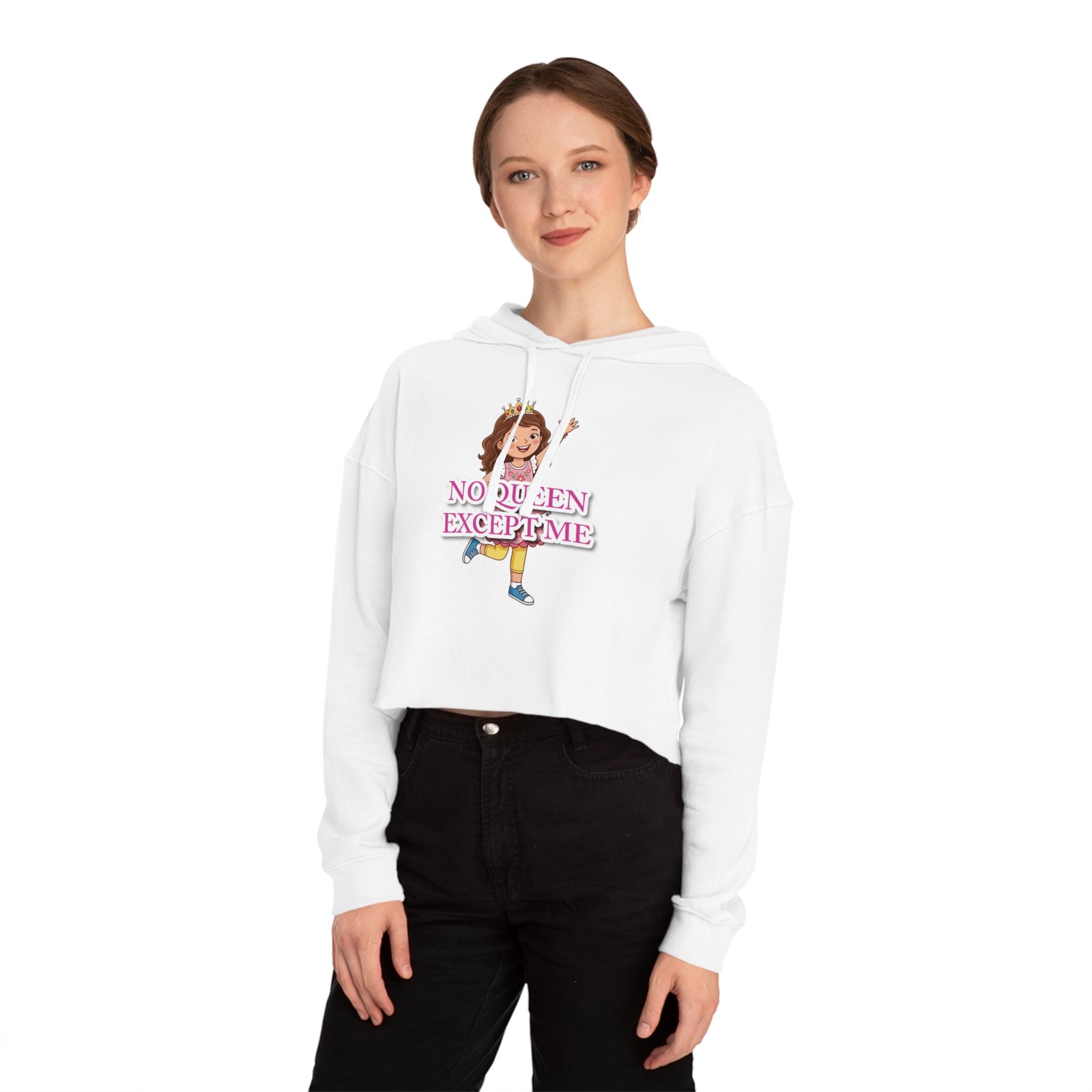 Model wearing a white cropped hoodie featuring a pink 'No Queen Except Me' graphic and an adjustable hood.
