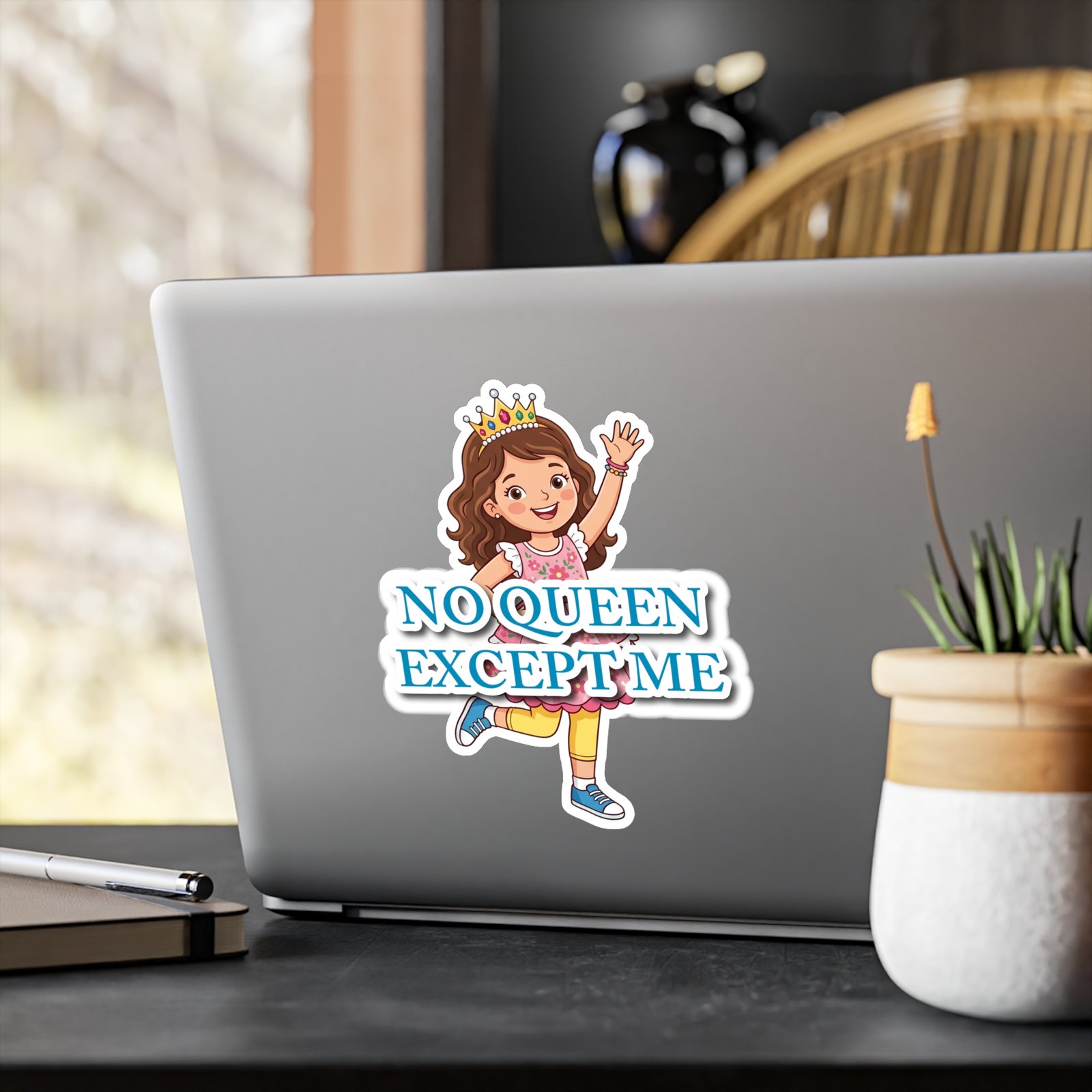 No Queen Except Me Girl Crown Sticker with a cheerful queen character and blue lettering applied to a laptop.