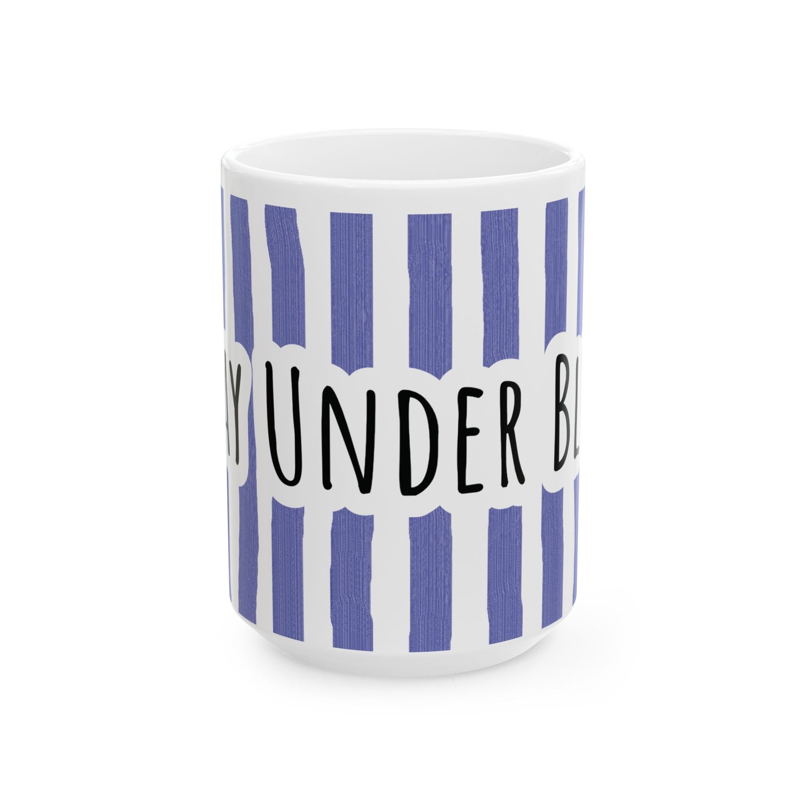 Periwinkle striped ceramic mug with hand-lettered 'Stay Under Blue' text on a white glossy background.