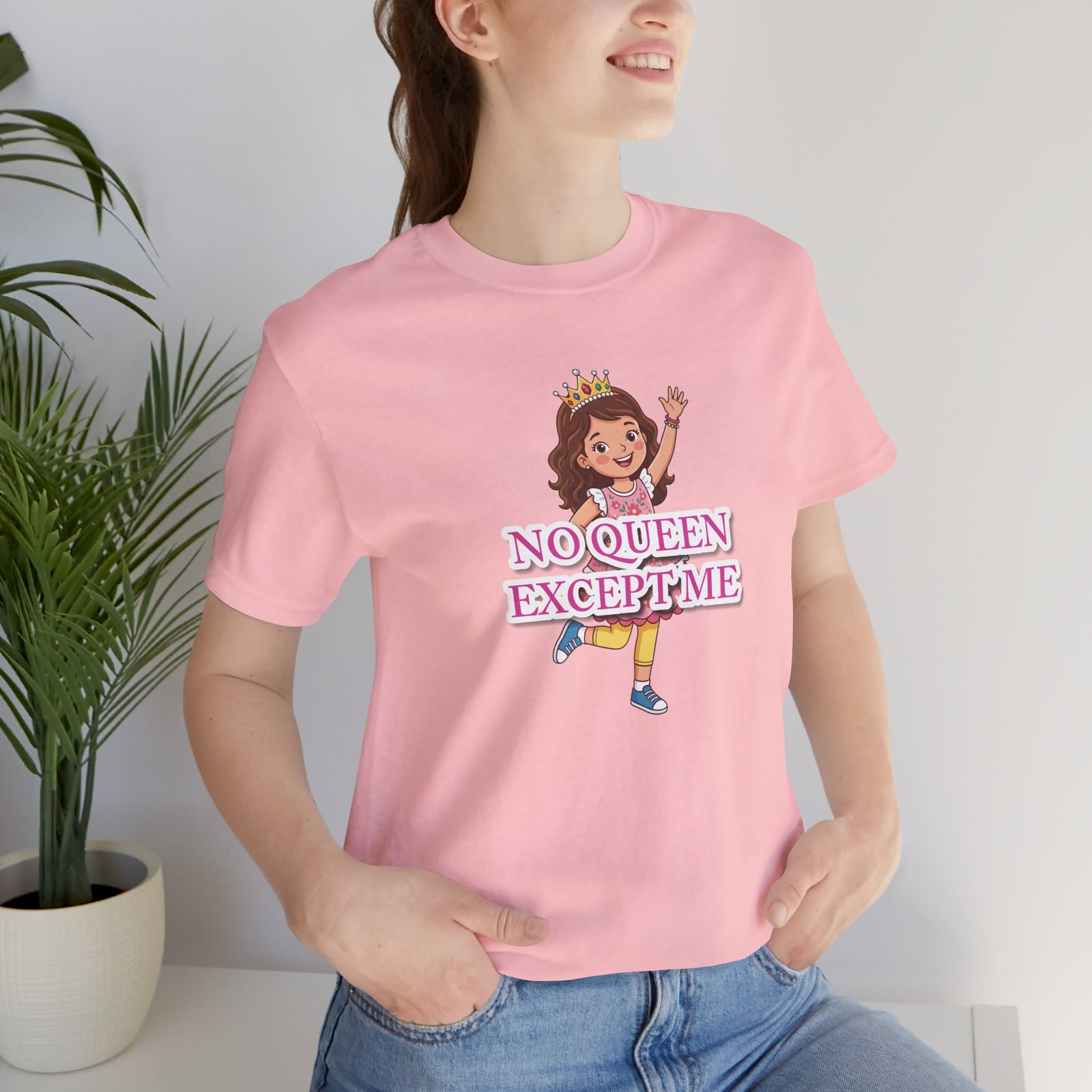 Pink 'No Queen Except Me' girls' t-shirt featuring a whimsical illustration of a little queen with a crown.