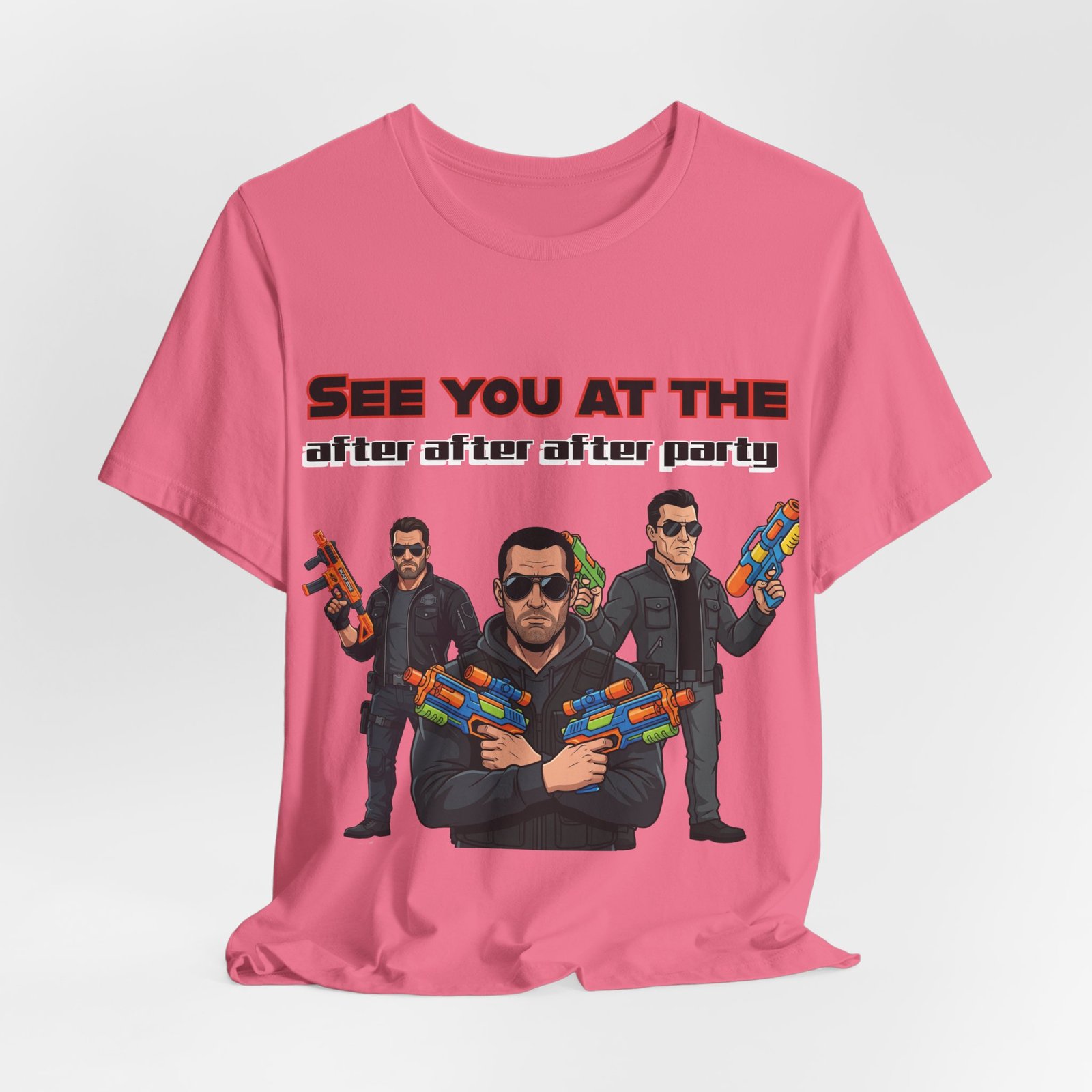 Pink t-shirt featuring a graphic of three men in sunglasses holding colorful water guns and the text SEE YOU AT THE after after after party