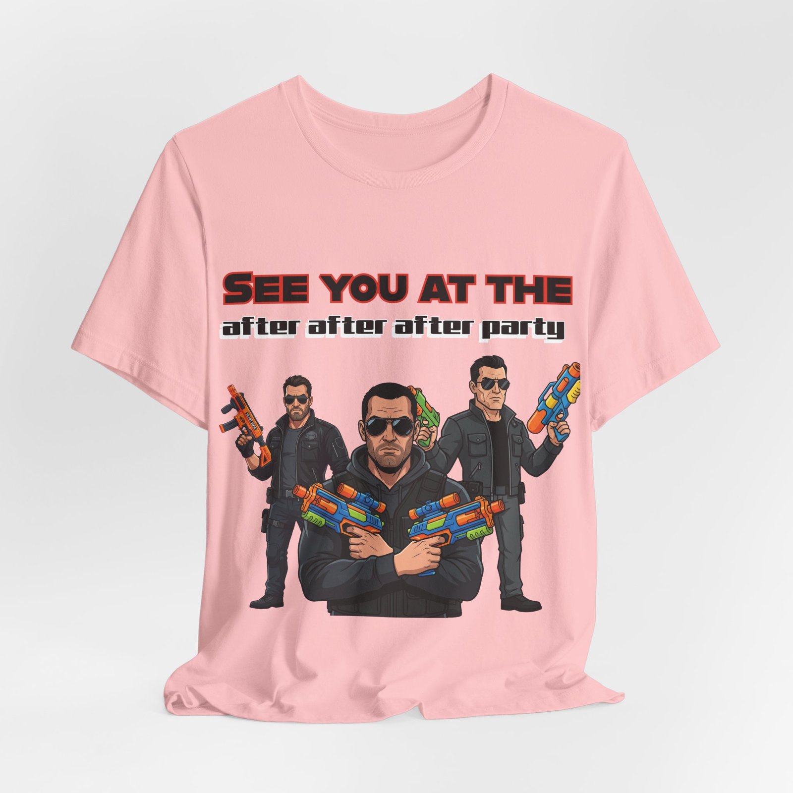 Pink t-shirt featuring three characters in sunglasses wielding colorful water guns and text saying SEE YOU AT THE after after after party