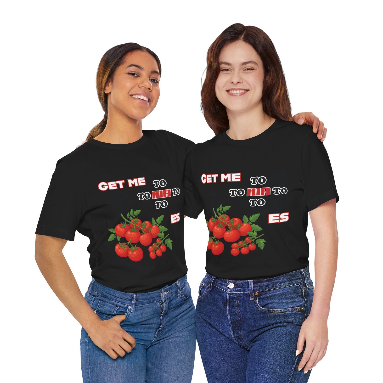 Two women smiling in black crewneck t-shirts featuring a vintage tomato illustration and Get Me To Ma To Toes text.